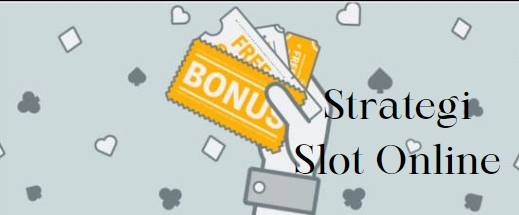 strategi slot online